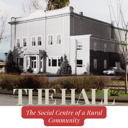 The Hall - The Social Centre of a Rural Community, 