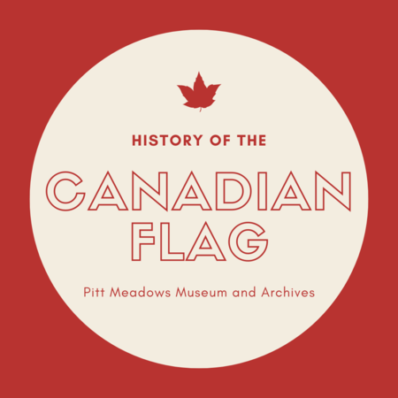 History of the Canadian Flag, 